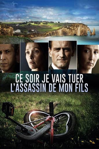 Ce soir, je vais tuer l'assassin de mon fils