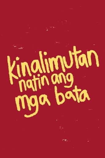 Kinalimutan Natin ang mga Bata