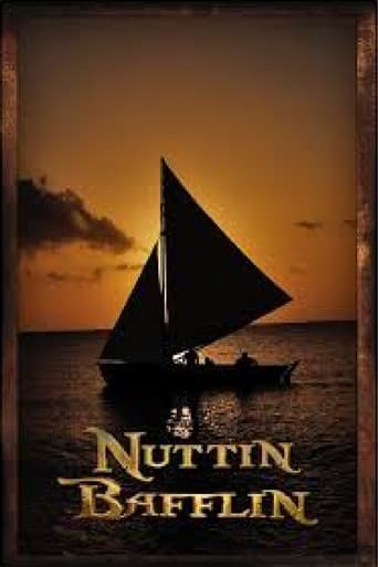 Nuttin Bafflin