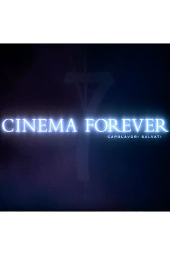 Cinema Forever - capolavori salvati