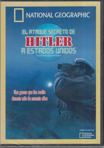 Hitler's Secret Attack on America