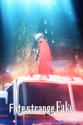 Fate/strange Fake: Whispers of Dawn