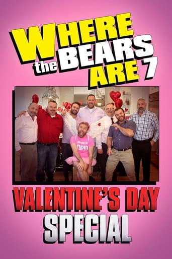 Where the Bears Are Valentine's Day Special