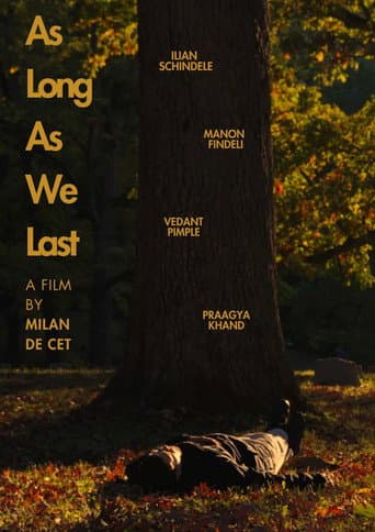 As Long As We Last
