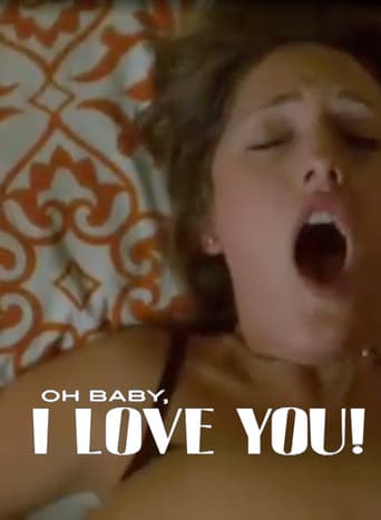 Oh Baby, I Love You!