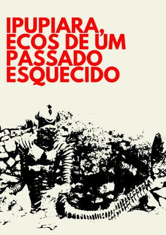 Ipupiara, Ecos de Um Passado Esquecido