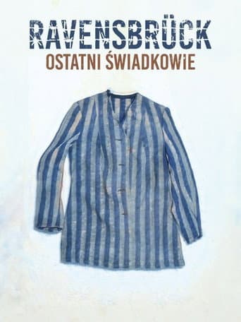 Ravensbrück. Ostatni świadkowie