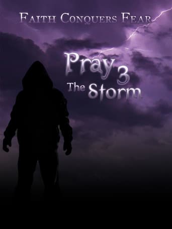 Pray 3D: The Storm