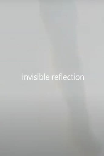 invisible reflection