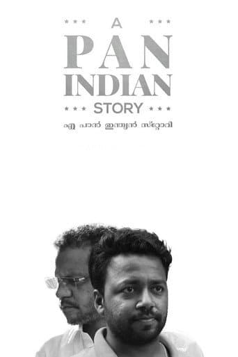 എ പാൻ ഇന്ത്യൻ സ്റ്റോറി