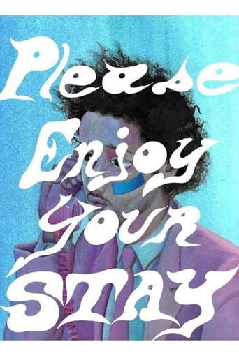 Please Enjoy Your Stay