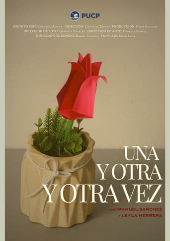 Una y Otra y Otra Vez
