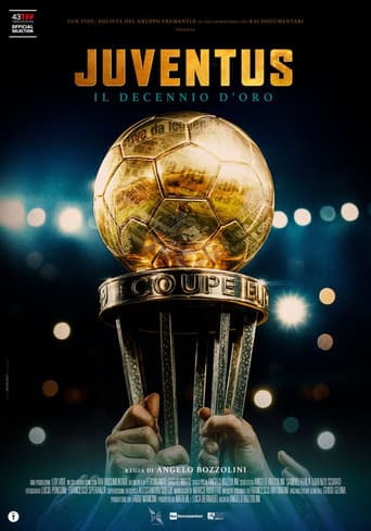 Juventus - Il decennio d'oro