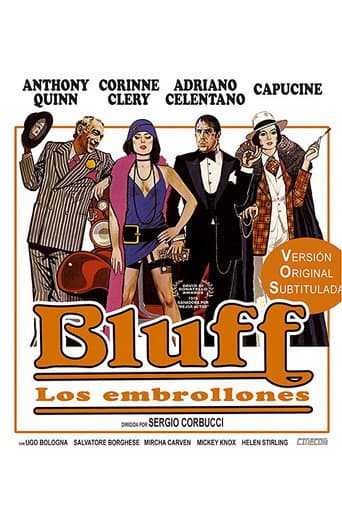 Bluff - Storia di truffe e di imbroglioni