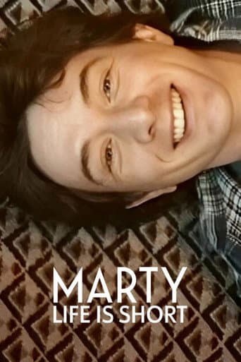 Marty, Life Is Short: El documental