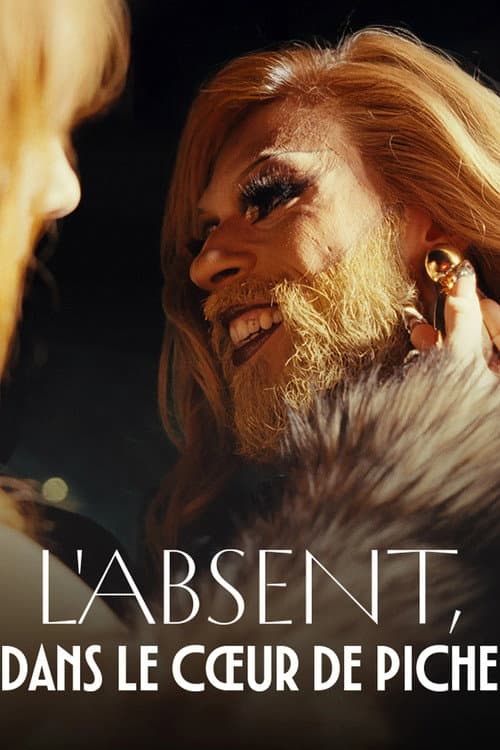 L'absent, dans le cœur de Piche