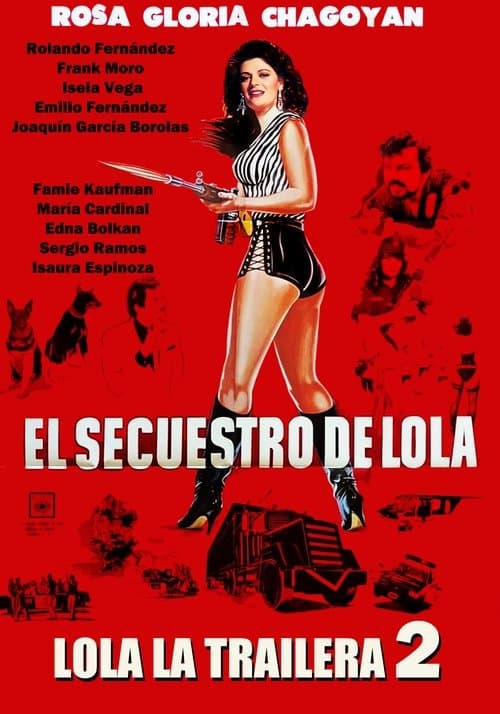 Lola la Trailera 2