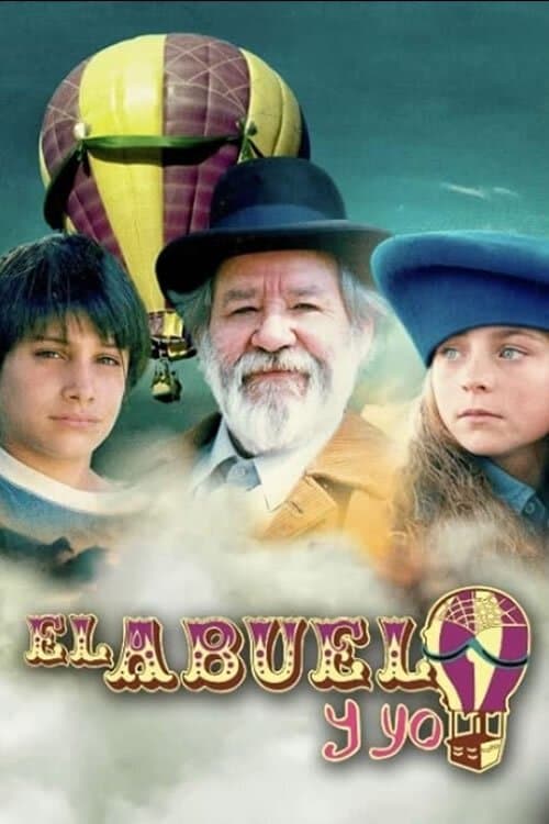 El Abuelo y Yo