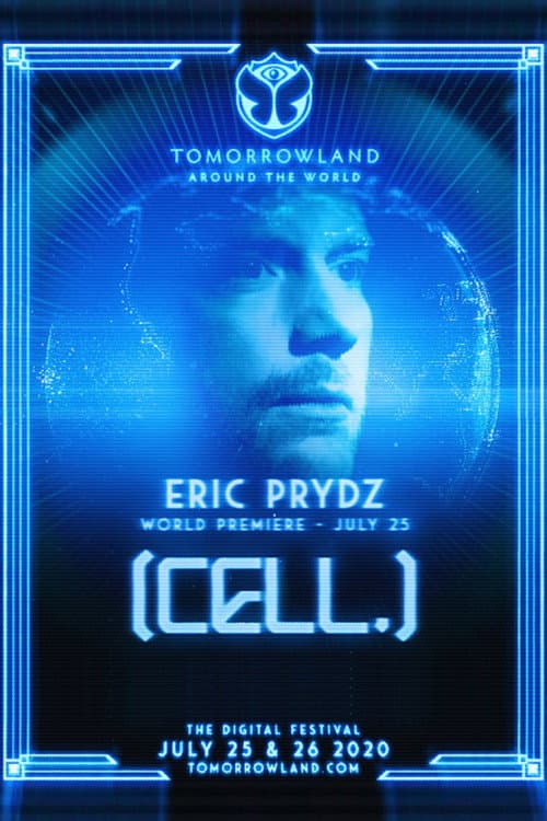 Eric Prydz - Tomorrowland [CELL.]