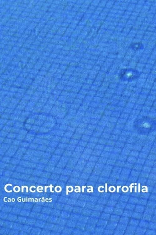 Concerto para clorofila