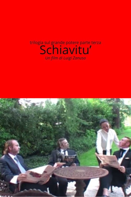 Trilogia parte terza - Schiavitù