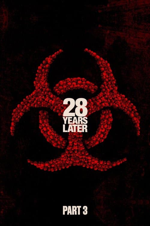 28 Years Later Part 3