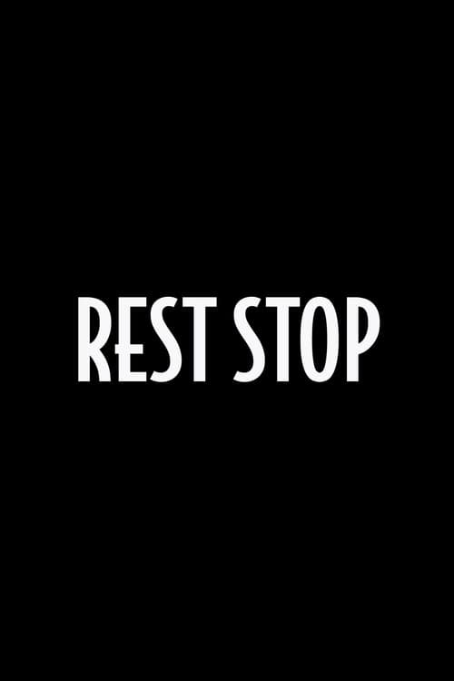 Rest Stop