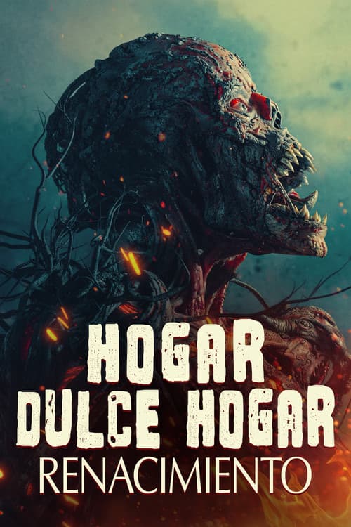Hogar Dulce Hogar: Renacimiento