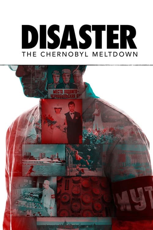 Chernóbil: en el corazón del desastre