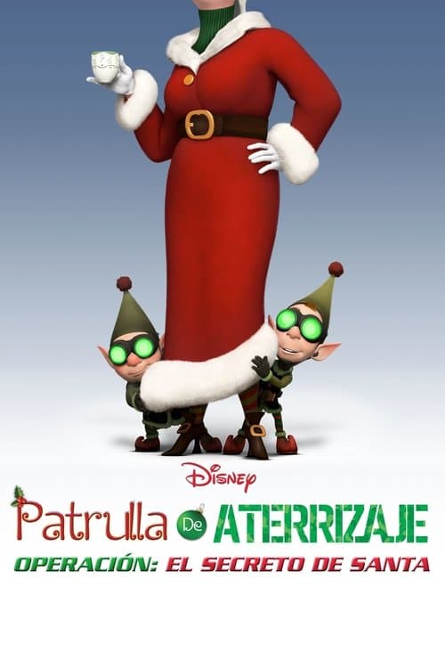 Patrulla de aterrizaje. Operación: El secreto de Santa
