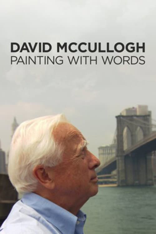 David McCullough: Pintando con Palabras