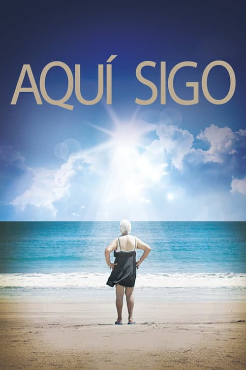 Aquí sigo