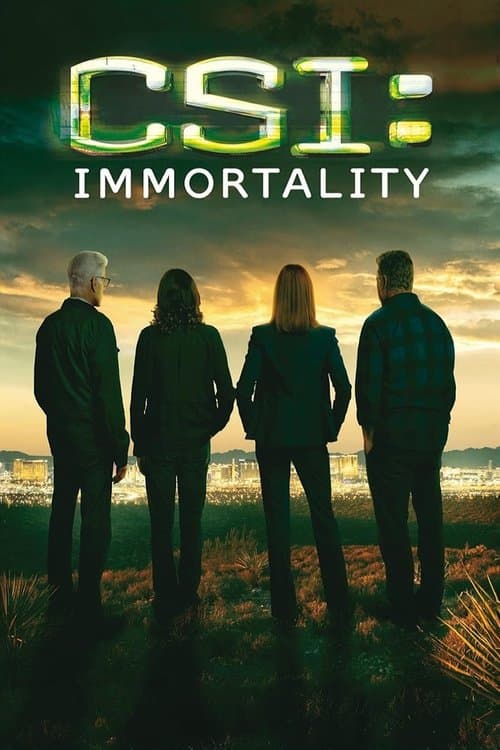 CSI: Inmortalidad