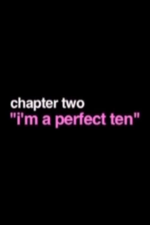 I'm A Perfect Ten