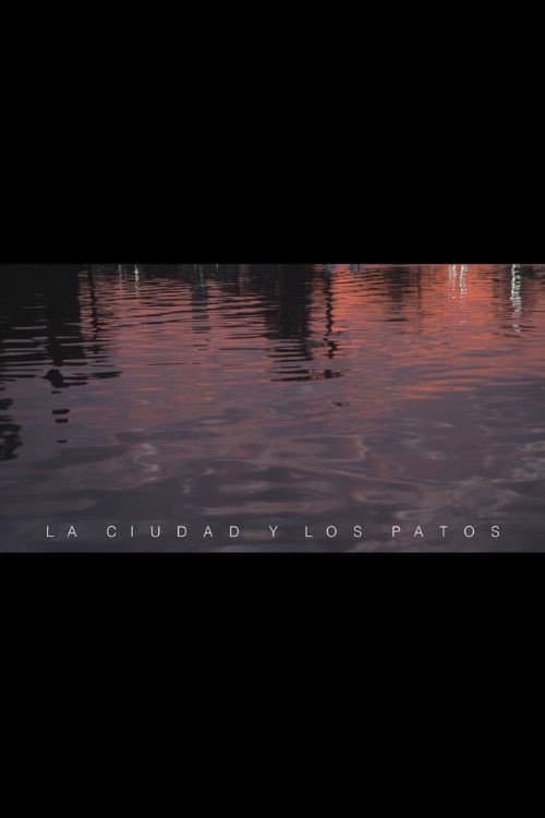 La ciudad y los patos