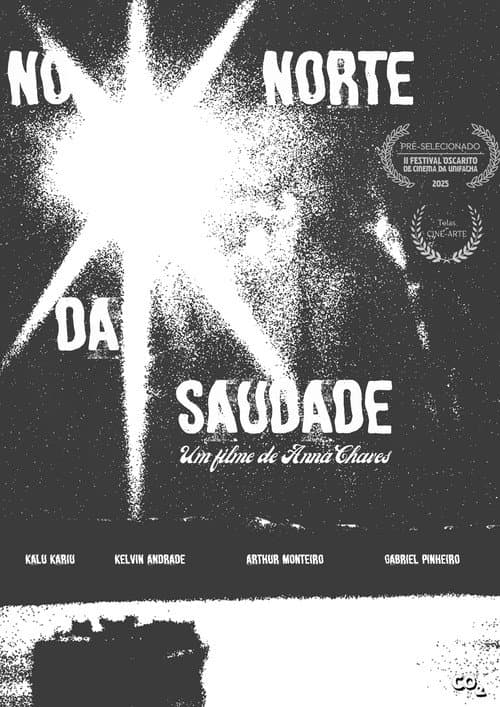 No Norte da Saudade