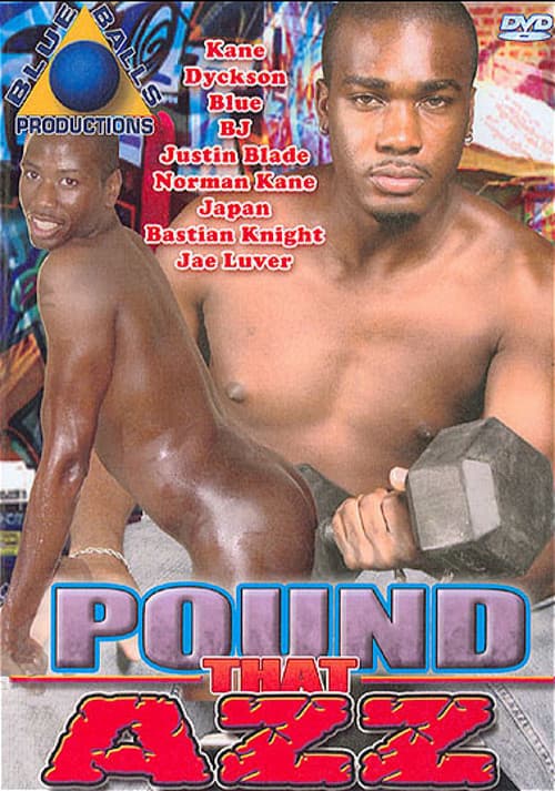 Pound That Azz