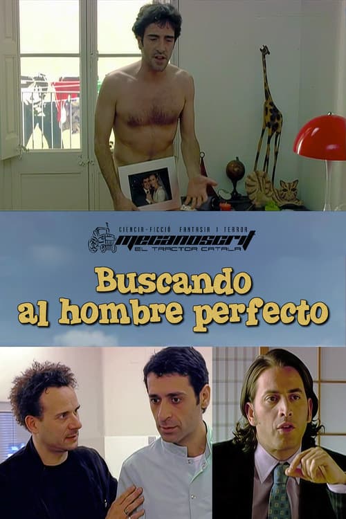 Buscant l’home perfecte