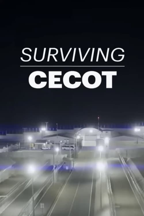 Surviving CECOT