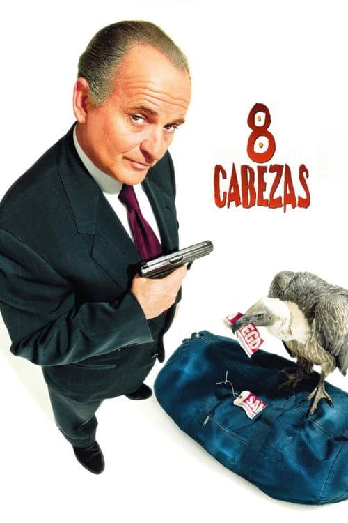 8 cabezas