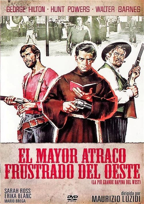 La più grande rapina del west