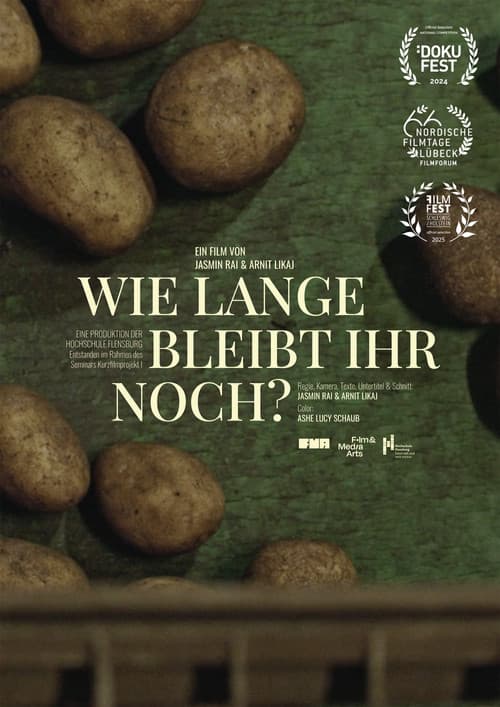 wie lange bleibt ihr noch?