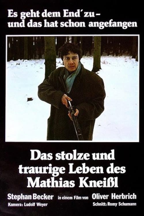 Das stolze und traurige Leben des Mathias Kneißl