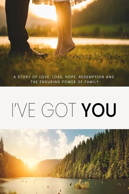 I've Got You