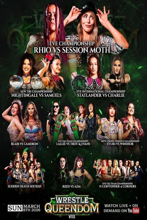 EVE 146: Wrestle Queendom VIII