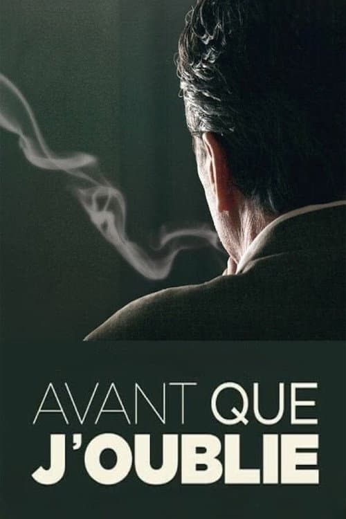 Avant que j'oublie