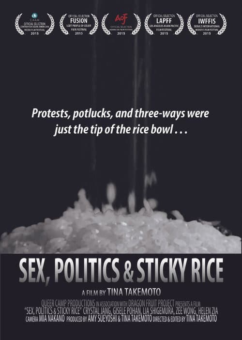Sex, Politics and Sticky Rice