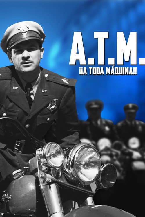 A.T.M. ¡A toda máquina!
