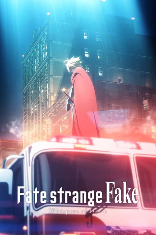 Fate/strange Fake: Whispers of Dawn