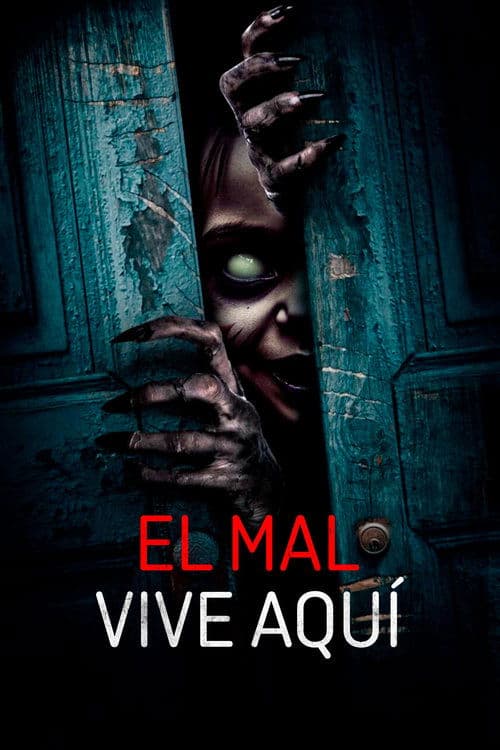 El mal vive aquí